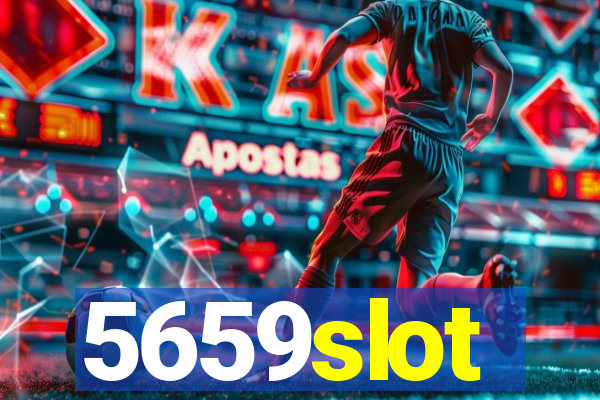 5659slot