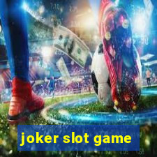 joker slot game