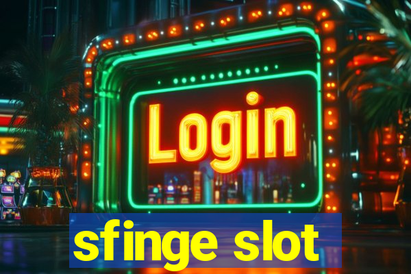 sfinge slot