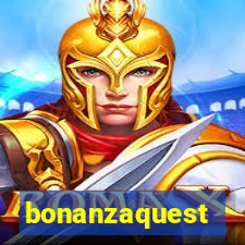 bonanzaquest