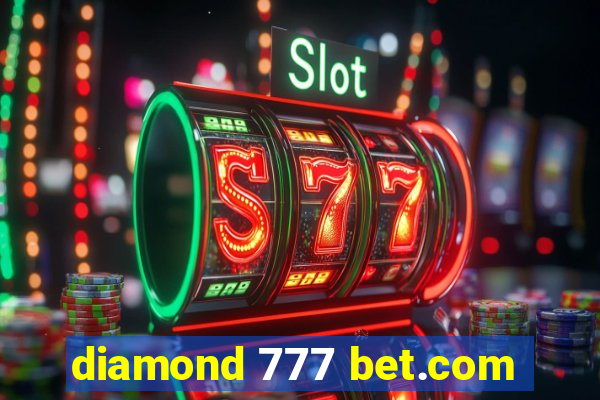 diamond 777 bet.com