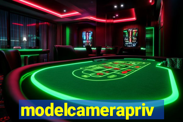 modelcameraprive