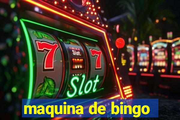 maquina de bingo