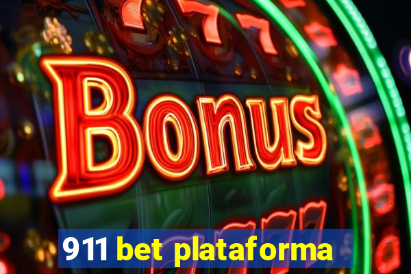 911 bet plataforma