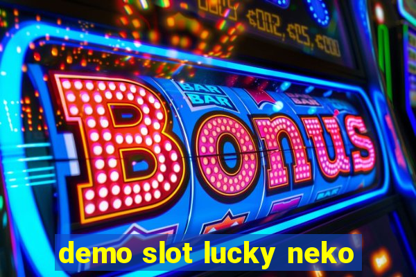 demo slot lucky neko