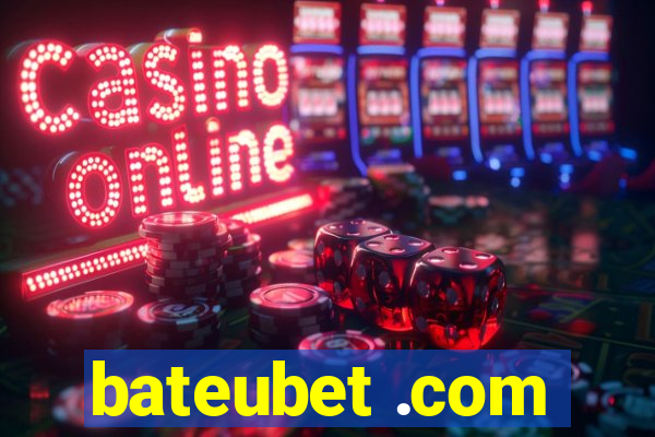 bateubet .com