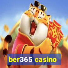 ber365 casino