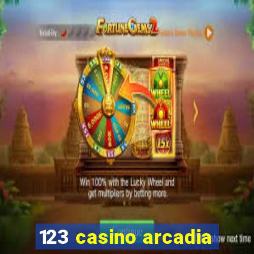 123 casino arcadia