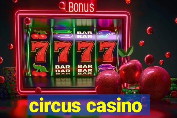 circus casino