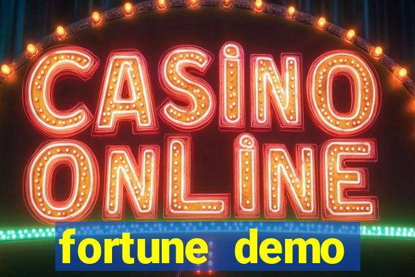 fortune demo grátis dinheiro infinito