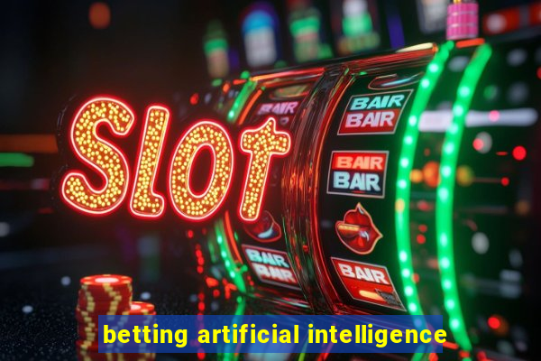 betting artificial intelligence