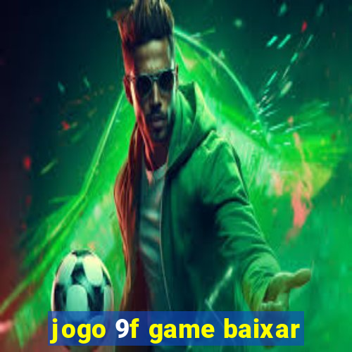 jogo 9f game baixar