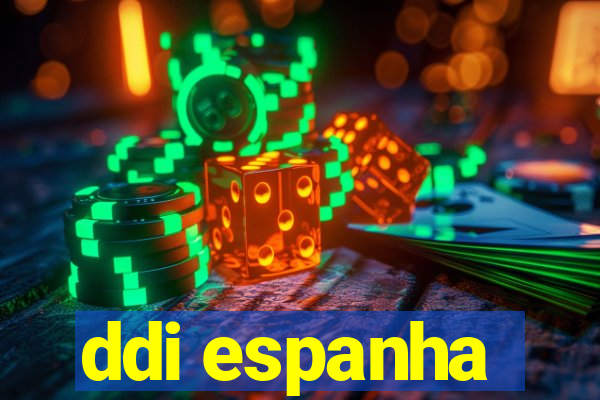 ddi espanha