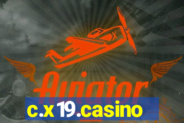 c.x19.casino