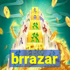 brrazar