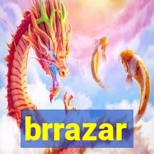 brrazar