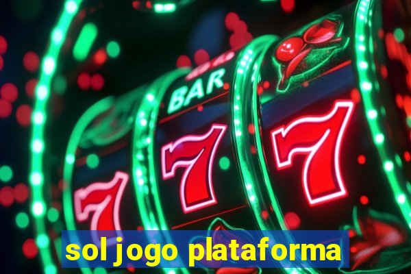 sol jogo plataforma