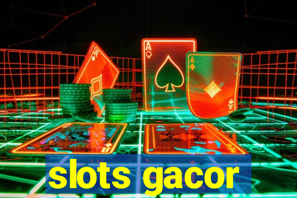 slots gacor