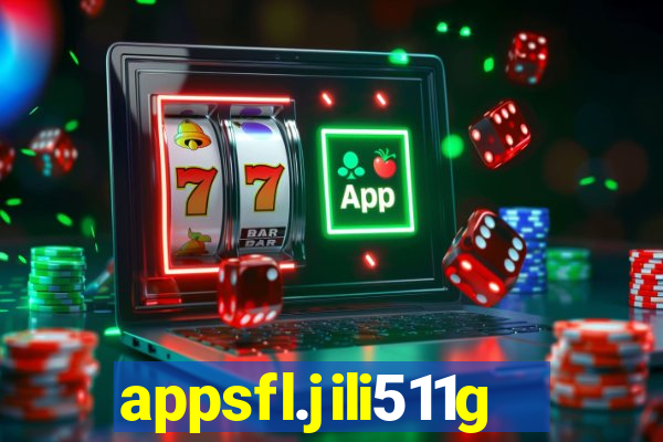 appsfl.jili511games&gl