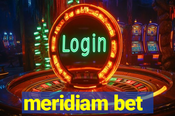 meridiam bet