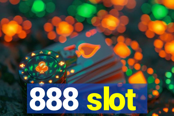 888 slot