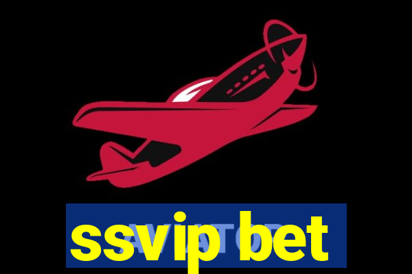 ssvip bet