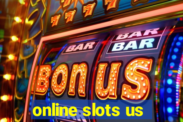 online slots us