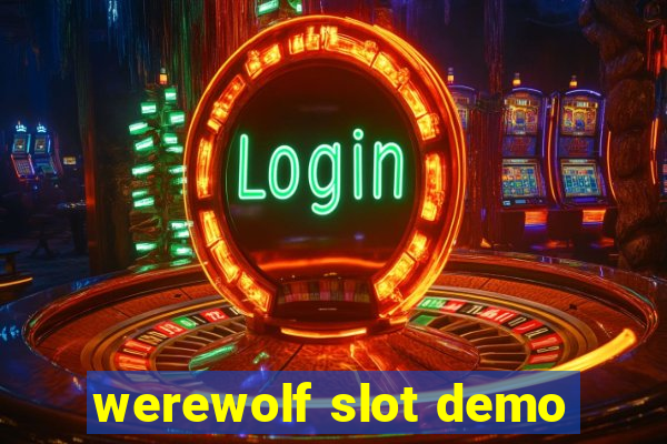 werewolf slot demo