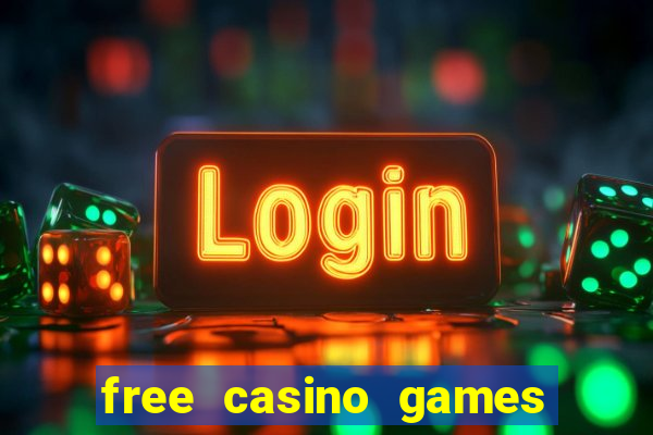 free casino games slot machine