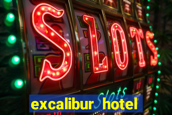 excalibur hotel casino booking