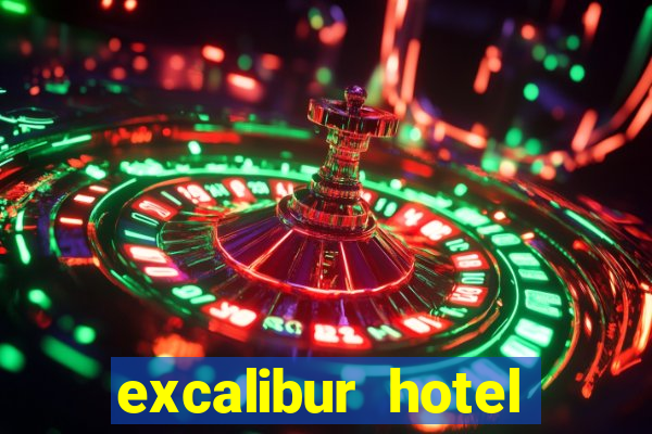 excalibur hotel casino booking