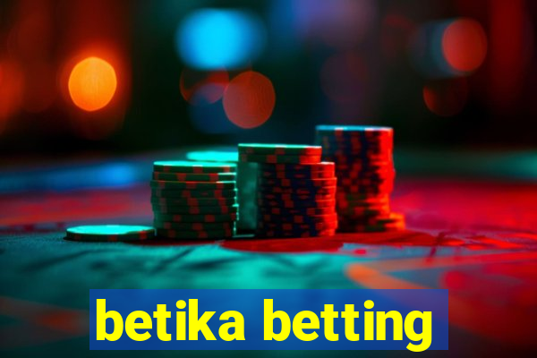 betika betting