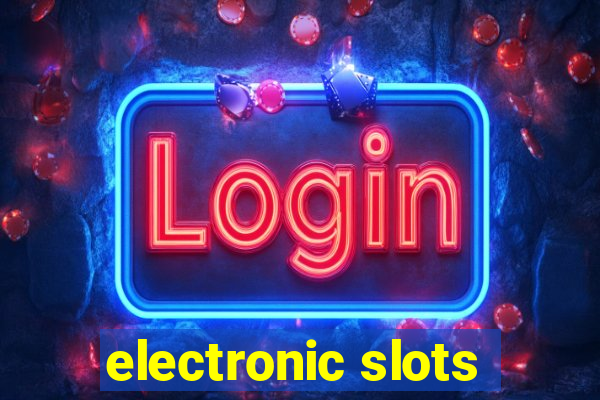 electronic slots