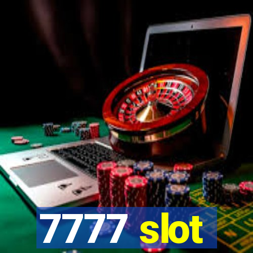 7777 slot