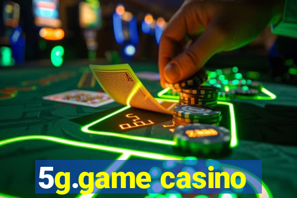 5g.game casino