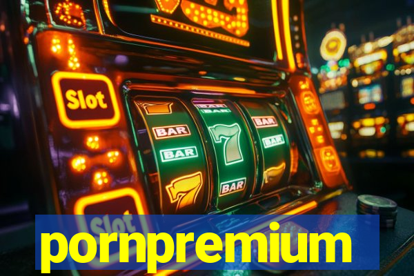 pornpremium