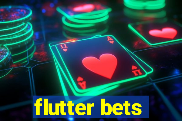 flutter bets