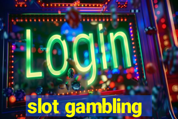 slot gambling