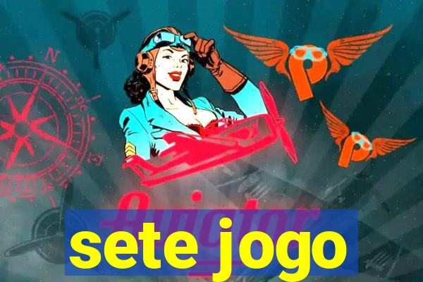 sete jogo