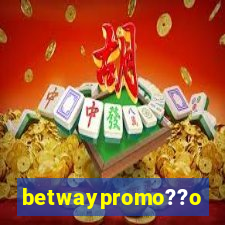 betwaypromo??o