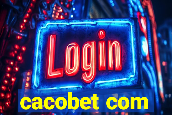 cacobet com