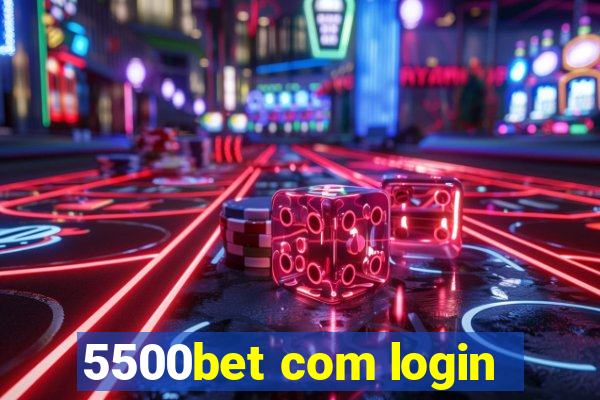 5500bet com login