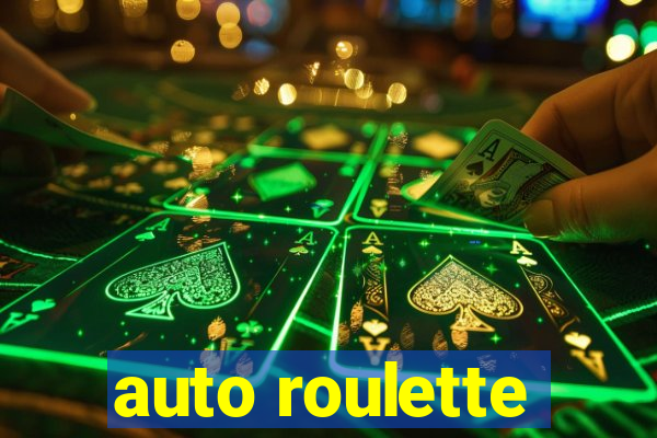 auto roulette