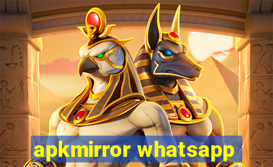 apkmirror whatsapp