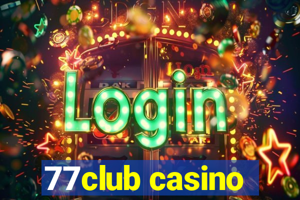 77club casino