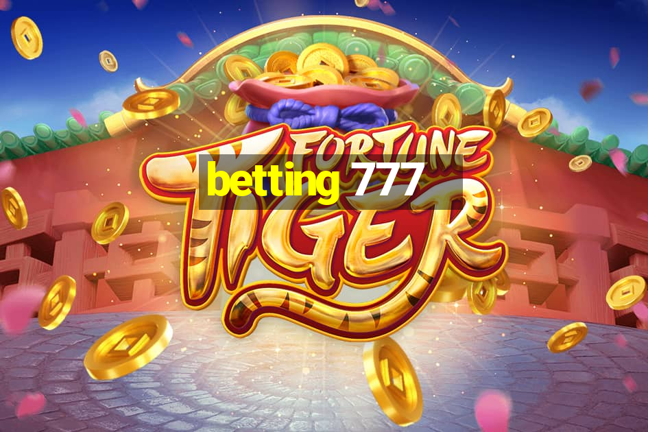 betting 777