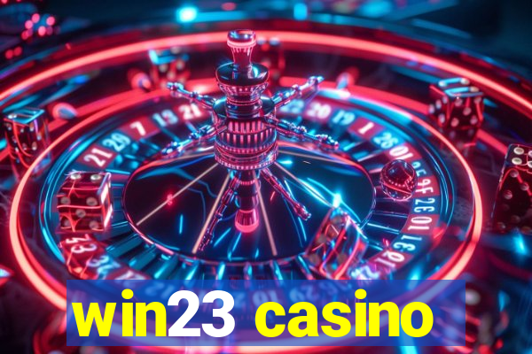 win23 casino