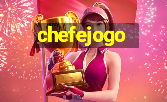 chefejogo