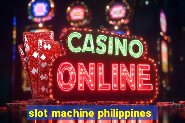 slot machine philippines