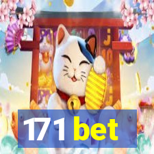 171 bet